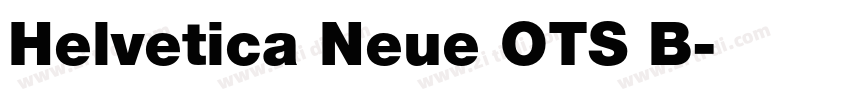 Helvetica Neue OTS B字体转换
